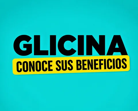 Glicina: qué es y para qué sirve
